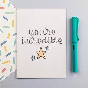 You're Incredible Card