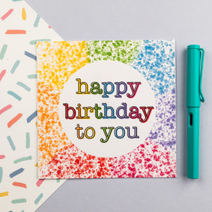Splatter rainbow Birthday card - 3 options