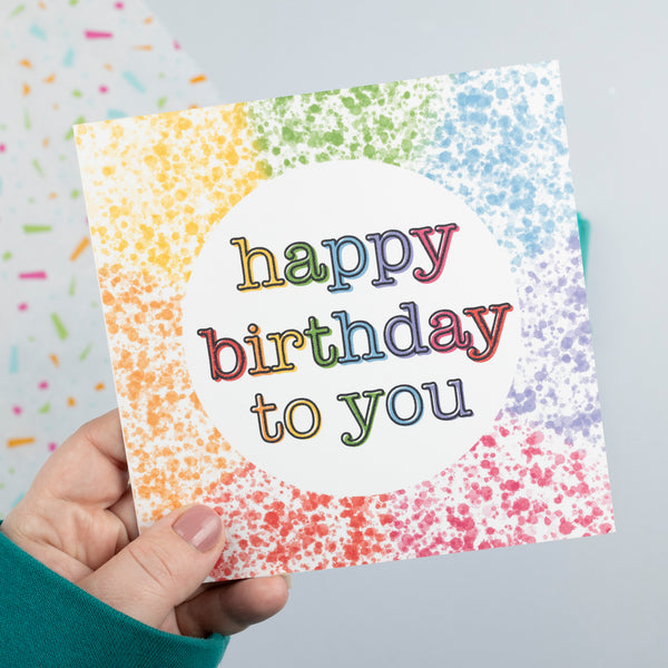 Splatter rainbow Birthday card - 3 options